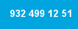 932 499 12 51 932 499 12 51